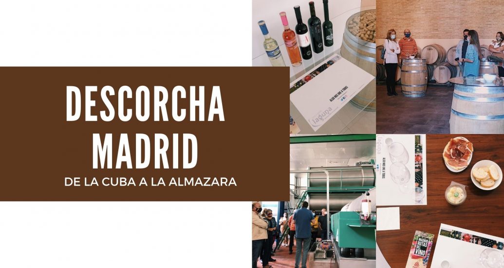 DESCORCHA MADRID - De la cuba a la almazara