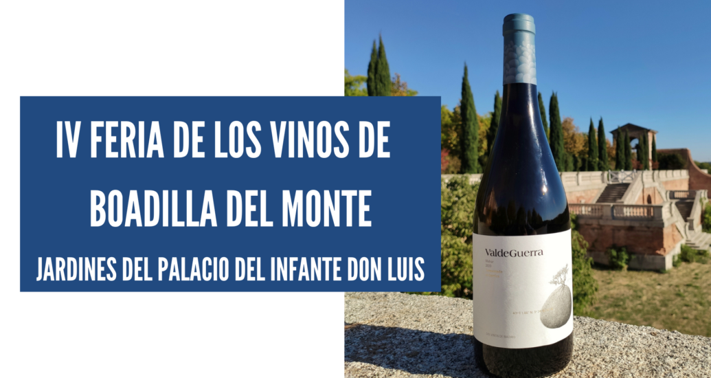 IV FERIA DE LOS VINOS DE BOHADILLA DEL MONTE