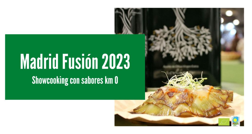 MADRID FUSIÓN 2023: SABORES KM 0